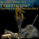 e226. So… uh… what is a Dissertation? (and why would you do one?)