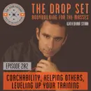 202 – Coachability, Helping Others, Leveling Up Your Training