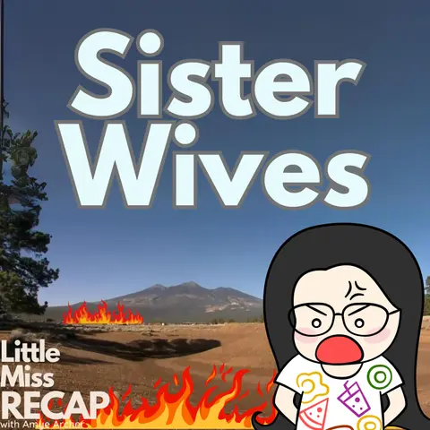 Sister Wives S20:EP11 We Used to Be Lovers (Kody’s Apology Tour-Janelle’s Version)