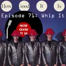 71–Whip It