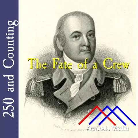 The Fate of a Crew–January 31, 1776