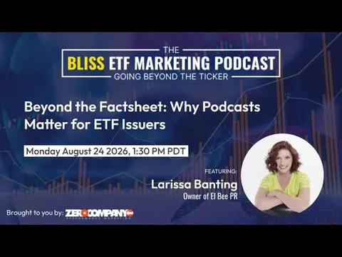 Beyond the Factsheet: Why Podcasts Matter for ETF Issuers
