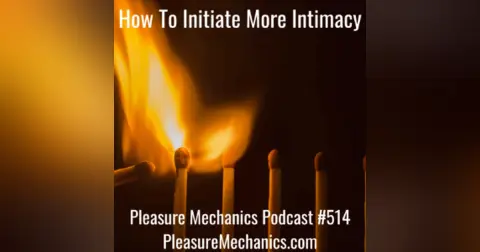 How To Initiate More Intimacy