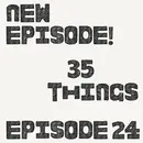 35 Things