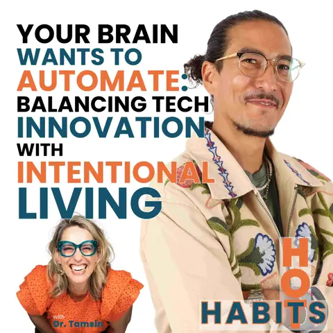 Your brain wants to automate: Balancing Tech Innovation with Intentional Living