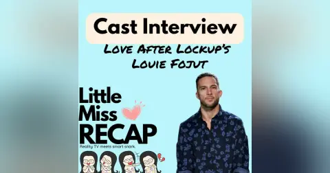 Cast Interview: Love After Lockup's Louie Fojut (Louie and Melissa)