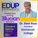 Why Every Student Must Intern - with Dr. Beth Ross, President, Emmanuel College