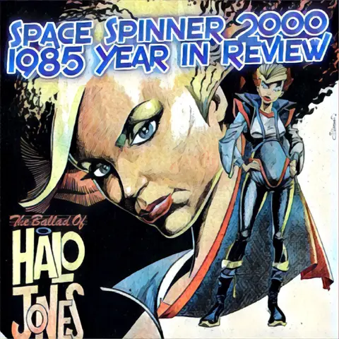 ep 141 – 1985 Year in Review