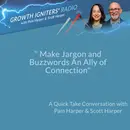 Make Jargon and Buzzwords An Ally of  Connection