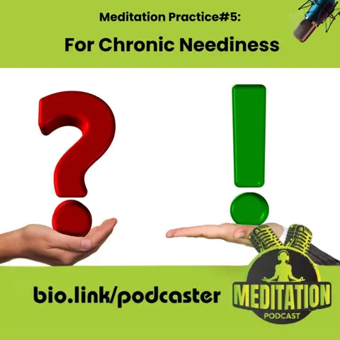 Canna Elevation Meditation Practice 5 For Chronic Neediness - Becca Williams (#233)
