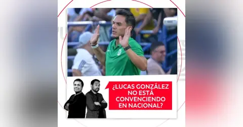 ¿Lucas González no está convenciendo en Nacional? El Pulso del Fútbol, 24 de agosto de 2026