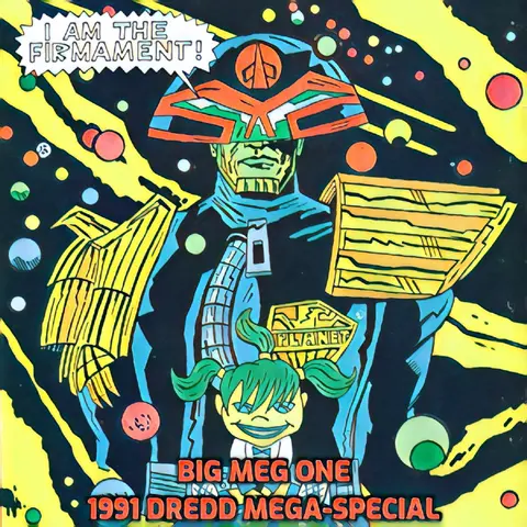 ep 6 – 1991 Judge Dredd Mega-Special