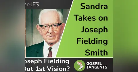 Missing 1832 First Vision Account (Sandra Tanner 3 of 6)