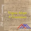 Virginia Adopts A Constitution–June 29, 1776