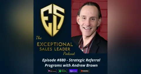 Strategic Referral Programs with Andrew Brown