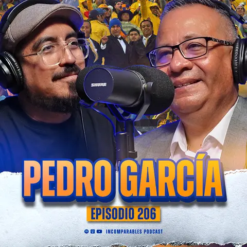 206 | Crónicas de una pasión llamada Tigres | Pedro García