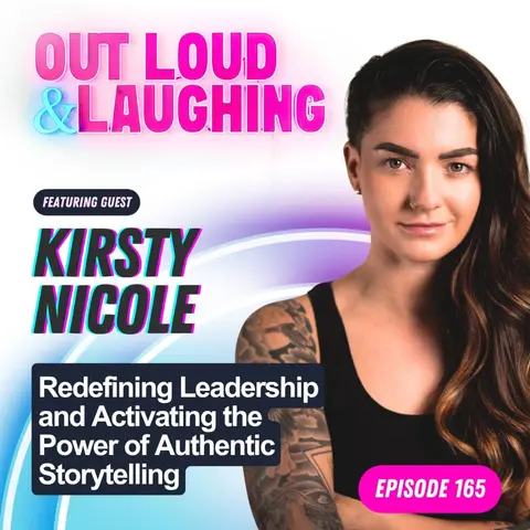 Kirstie Nicole: Redefining Leadership and Activating the Power of Authentic Storytelling