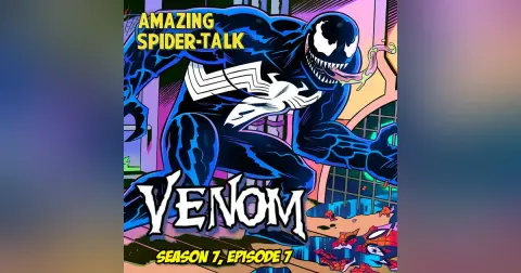 VENOM (Season 7, Episode 7)