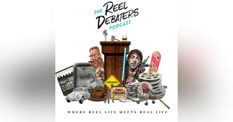 #72 The Reel Debaters Year In Review 2021