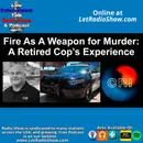 Fire As A Weapon for Murder