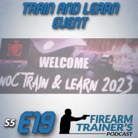 S5E19 Train and Learn Recap 2023