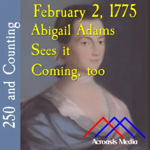 250 and Counting: February 2, 1775