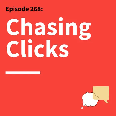 268. Going Viral: How To Balance Authenticity and Spectacle