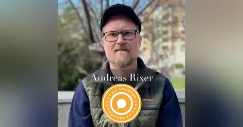 124. Andreas Rixer – ”Vi gör nånting fint utifrån något som är jättehemskt.”
